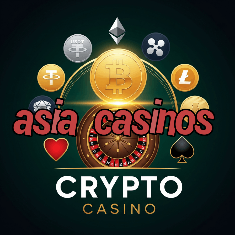 Asia Casinos - Best Asian Gambling Sites